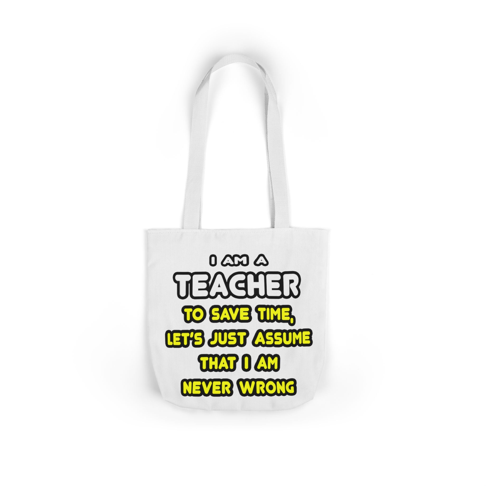 Funny Teacher T Shirts and Gifts - Canvas Tote Bag, 5-Color Straps