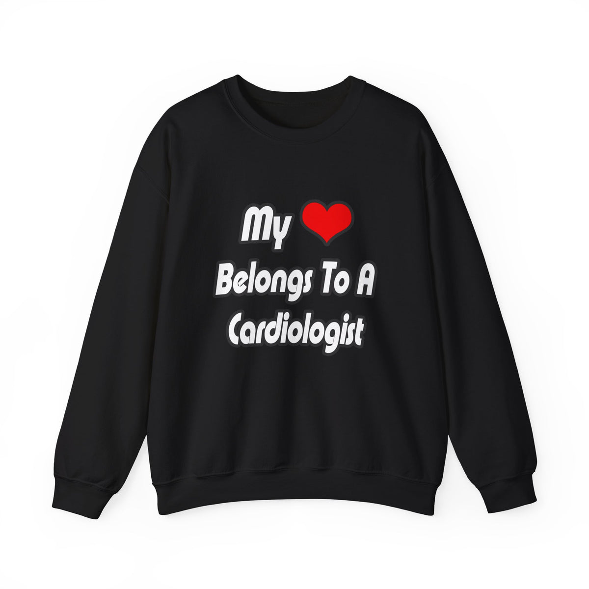 My Heart Belongs To A Cardiologist - Unisex Heavy Blend™ Crewneck Sweatshirt