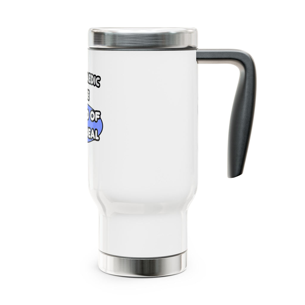 Orthopaedic Nurse ... I'm Kind of a Big Deal - Stainless Steel Travel Mug with Handle, 14oz