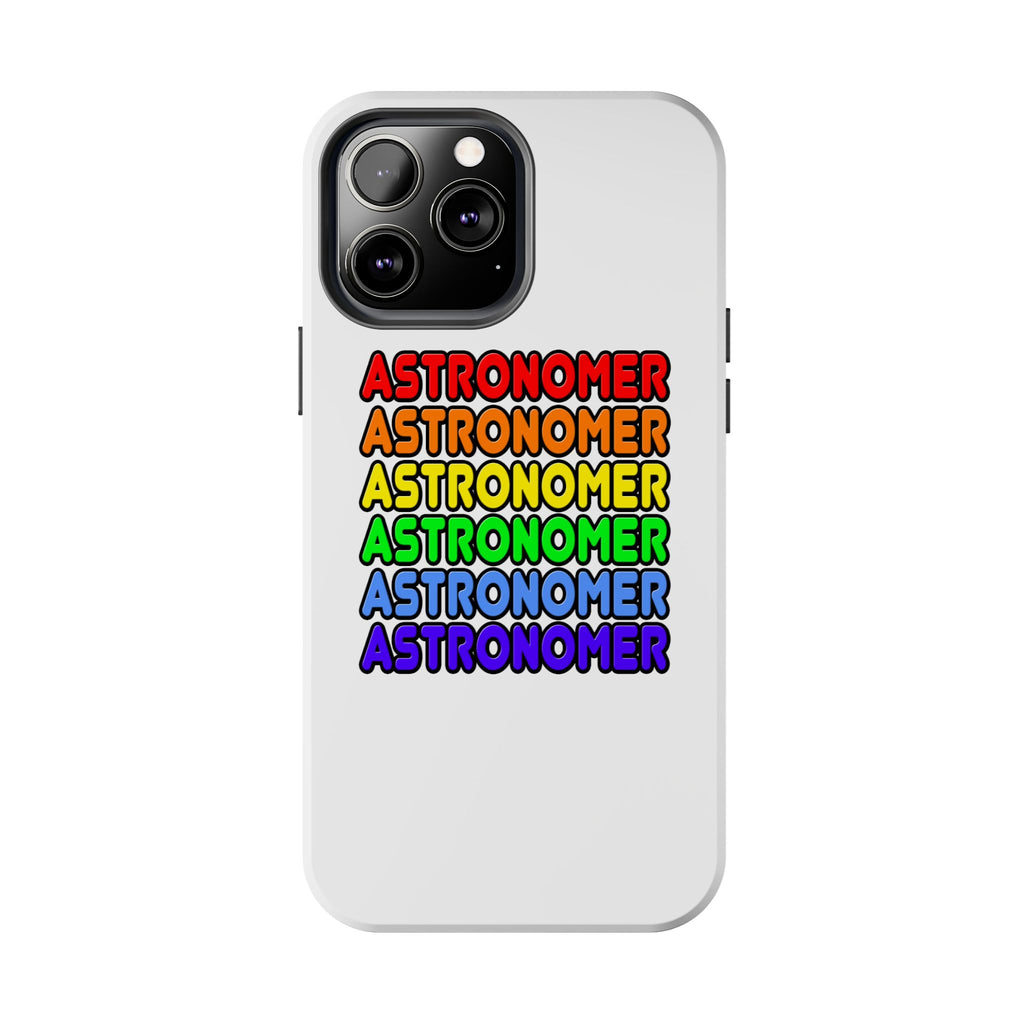 Rainbow Astronomer - Tough Phone Cases