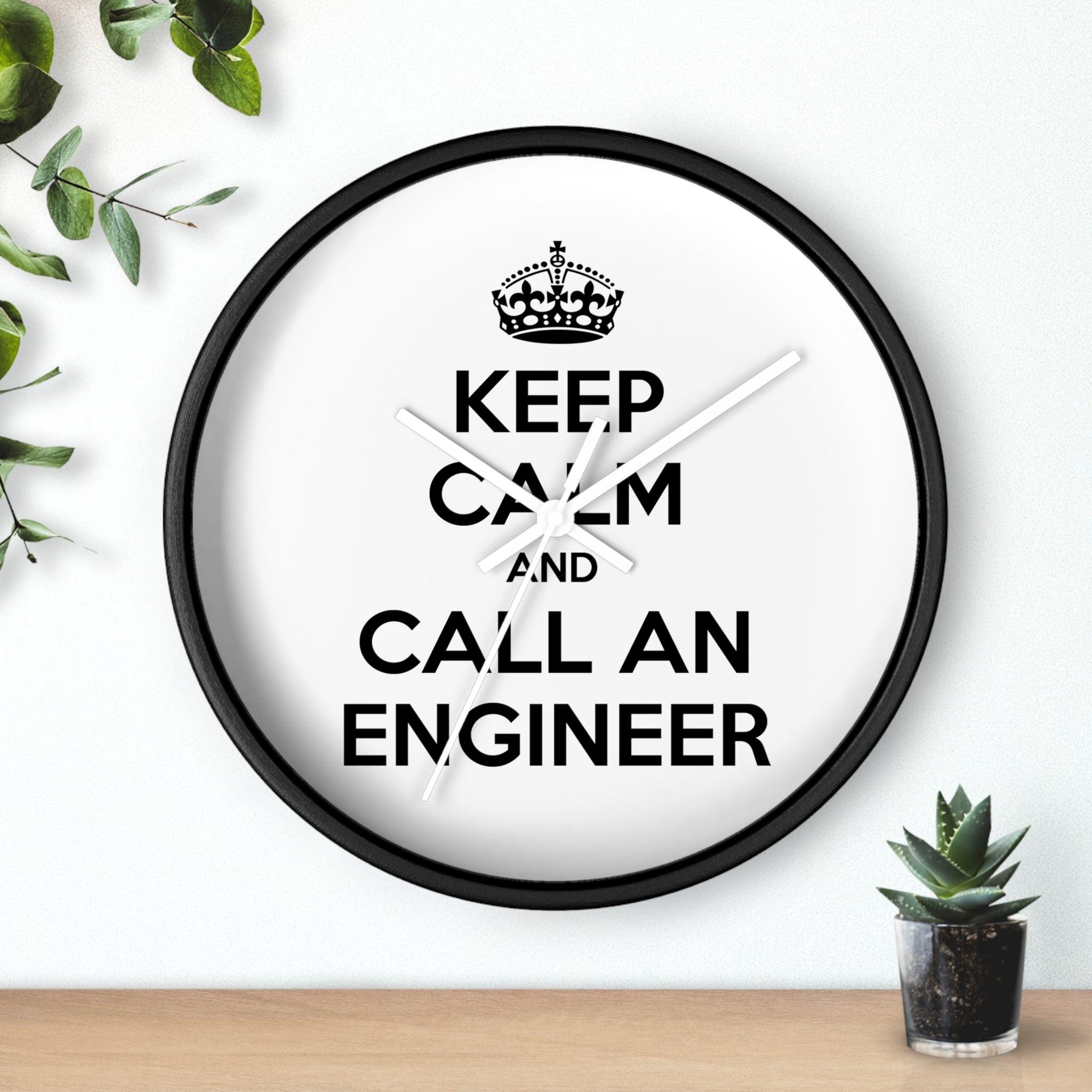 Keep Calm and Call an Engineer - Wall Clock