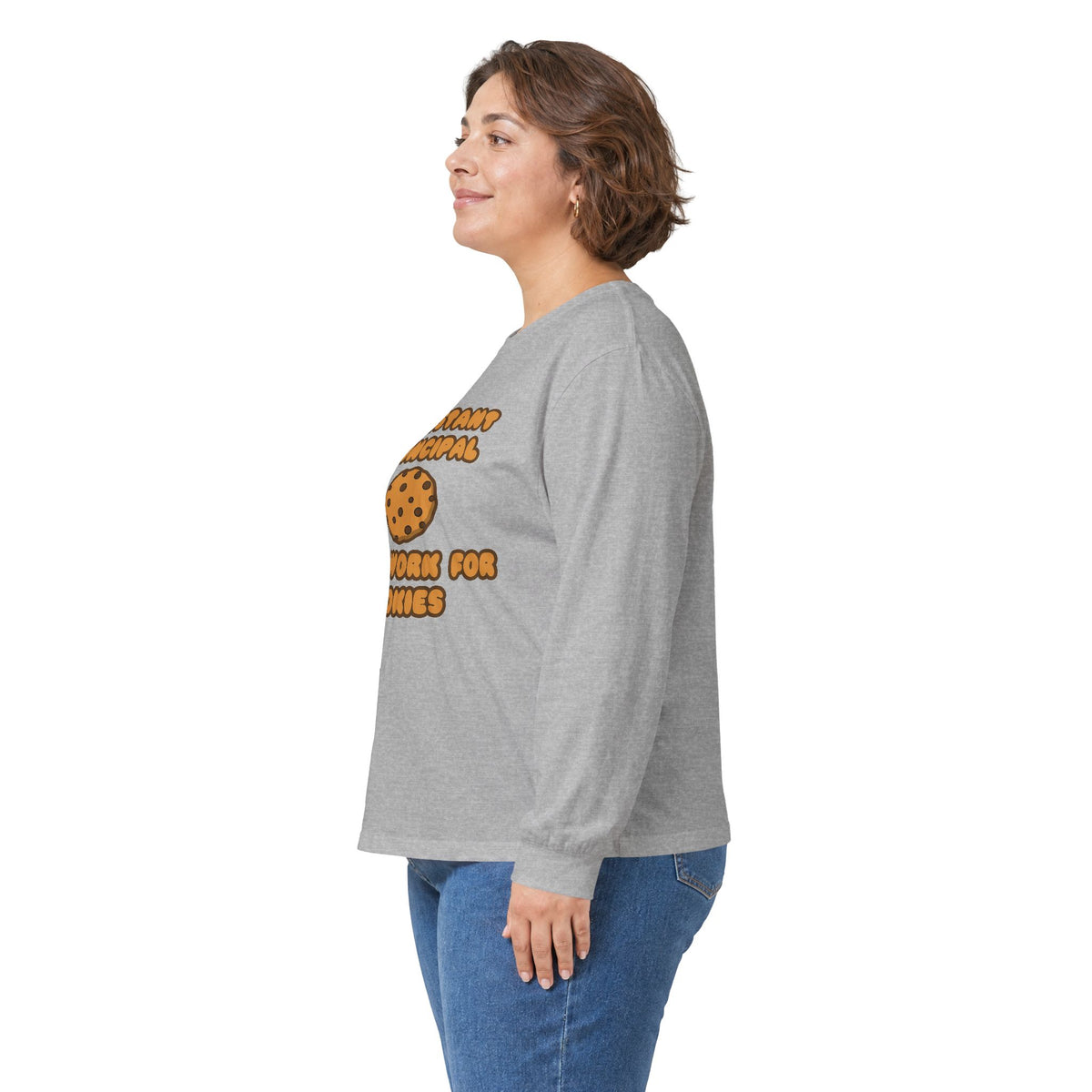 Assistant Principal  .. Will Work for Cookies - Unisex Ultra Cotton Long Sleeve Tee