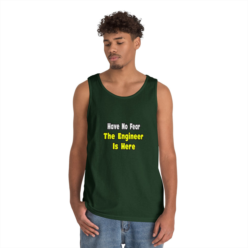 No Fear, The Engineer Is Here - Unisex Heavy Cotton Tank Top