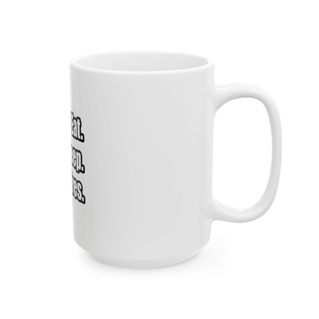 Eat. Sleep. Fight Fires. - Ceramic Mug, (11oz, 15oz)