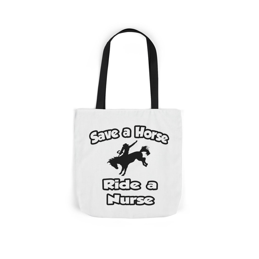 Save a Horse .. Ride a Nurse - Canvas Tote Bag, 5-Color Straps