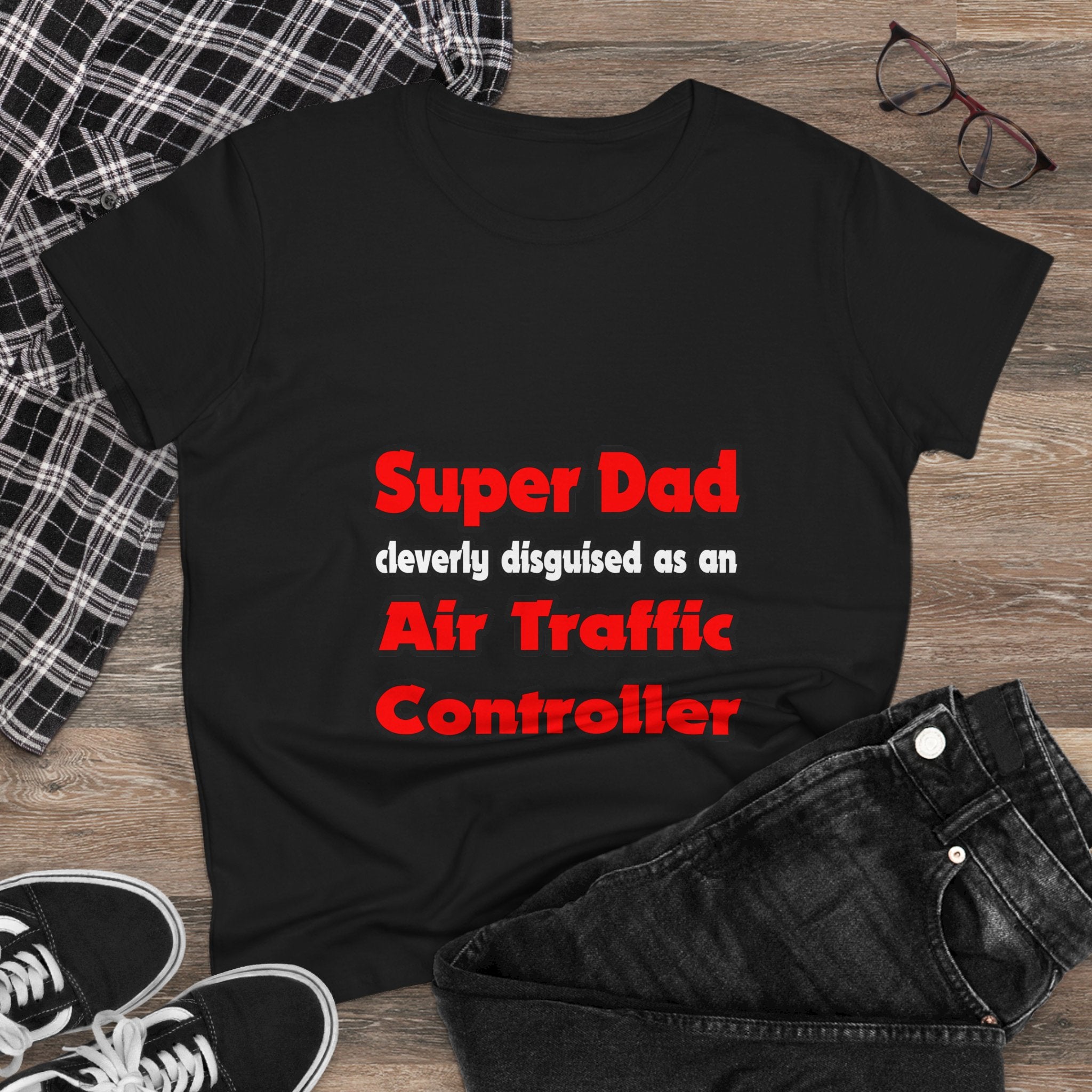 Super Dad ... Air Traffic Controller - Women's Midweight Cotton Tee