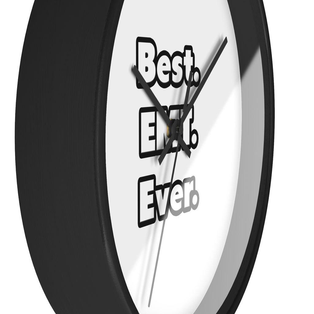 Best. EMT. Ever - Wall Clock