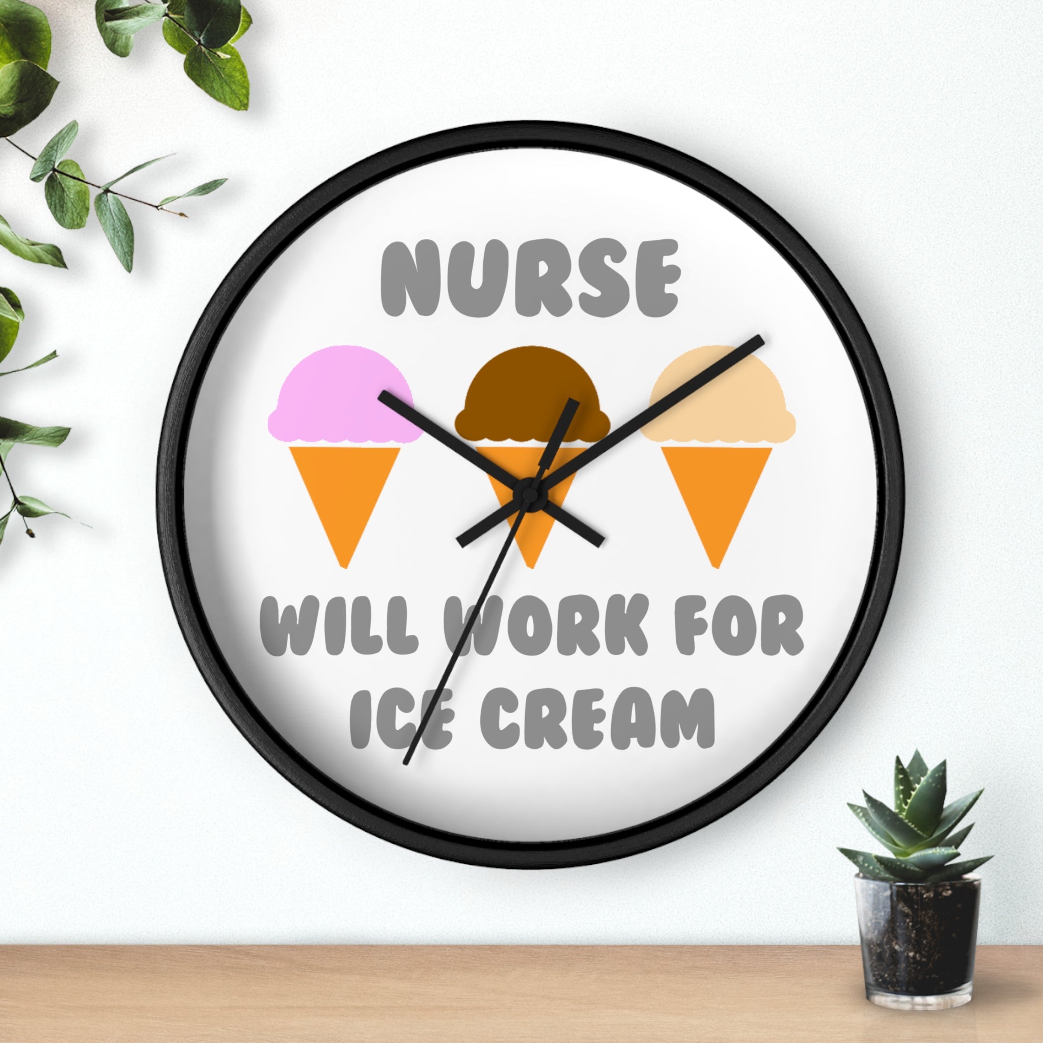 Nurse ... Will Work For Ice Cream - Wall Clock
