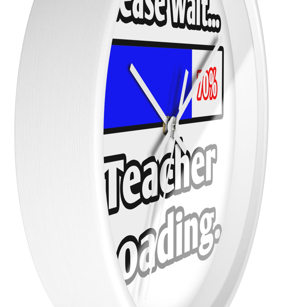 Please Wait...Teacher Loading - Wall Clock