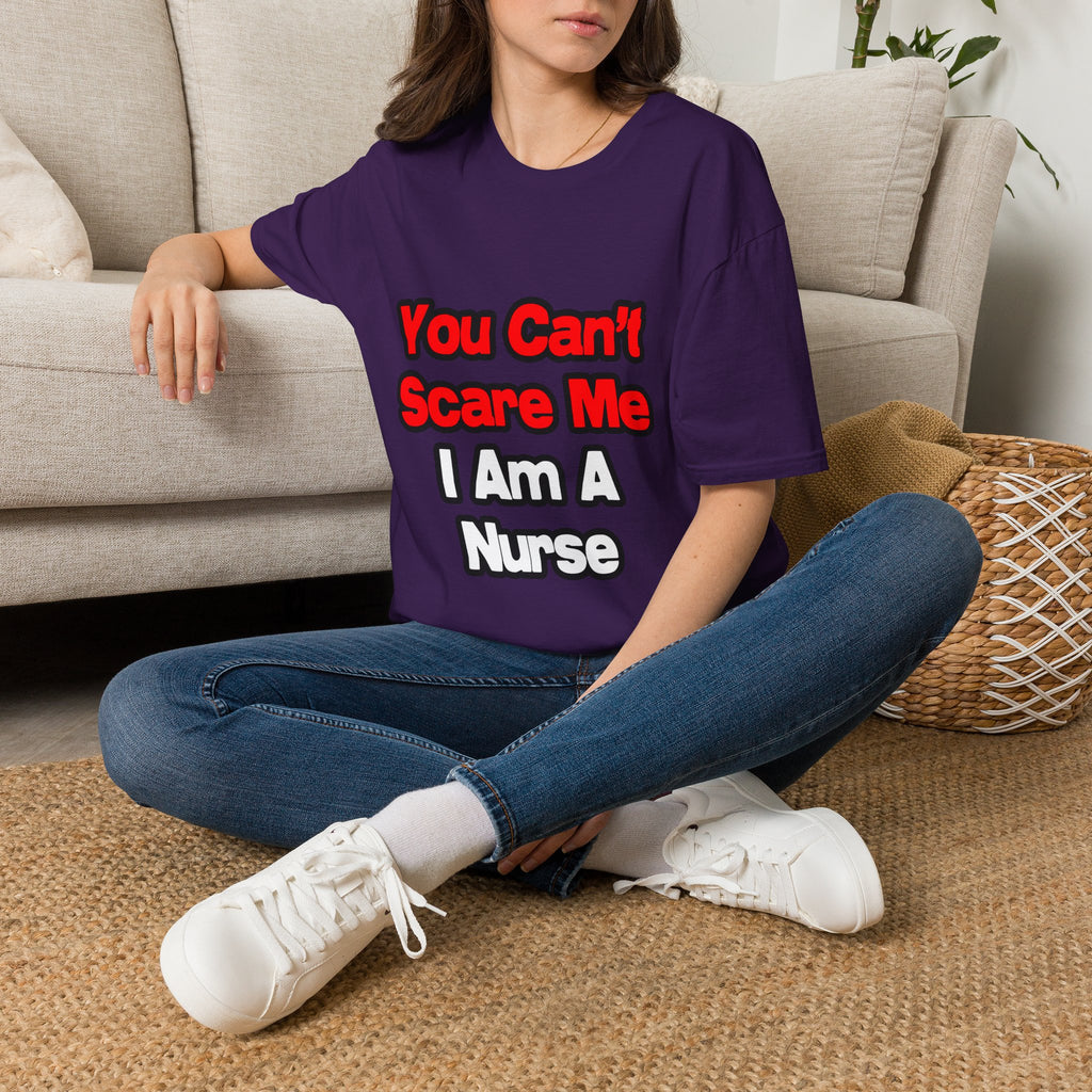 You Can't Scare Me...Nurse - Unisex Softstyle T-Shirt