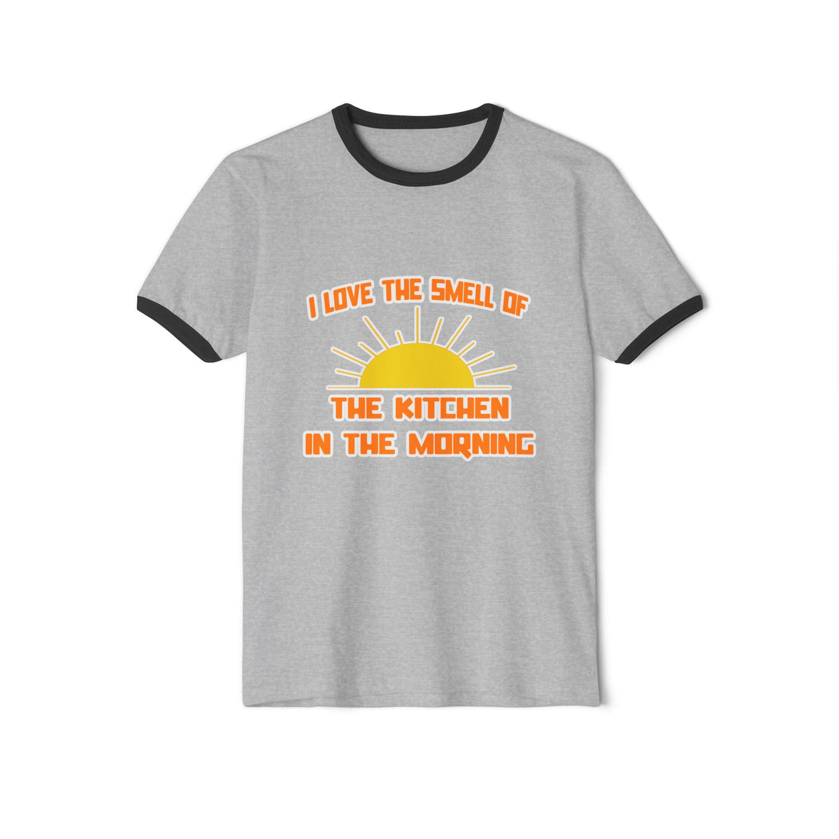 Smell of The Kitchen in the Morning - Unisex Cotton Ringer T-Shirt
