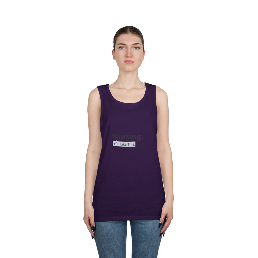 Nursing...I Like This - Unisex Heavy Cotton Tank Top