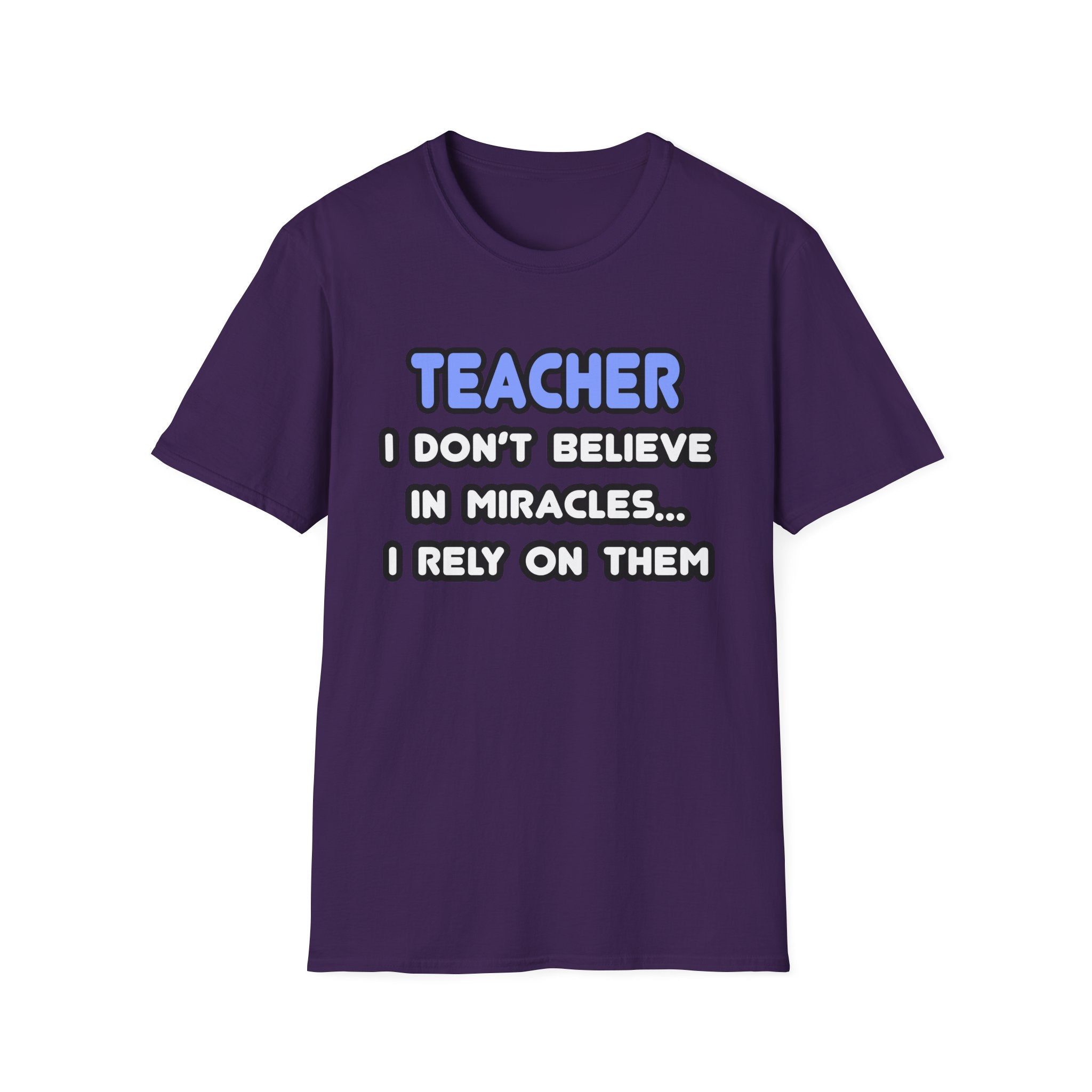 Miracles and Teachers - Unisex Softstyle T-Shirt