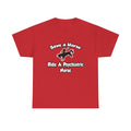 Save a Horse, Ride a Psychiatric Nurse - Unisex Heavy Cotton Tee