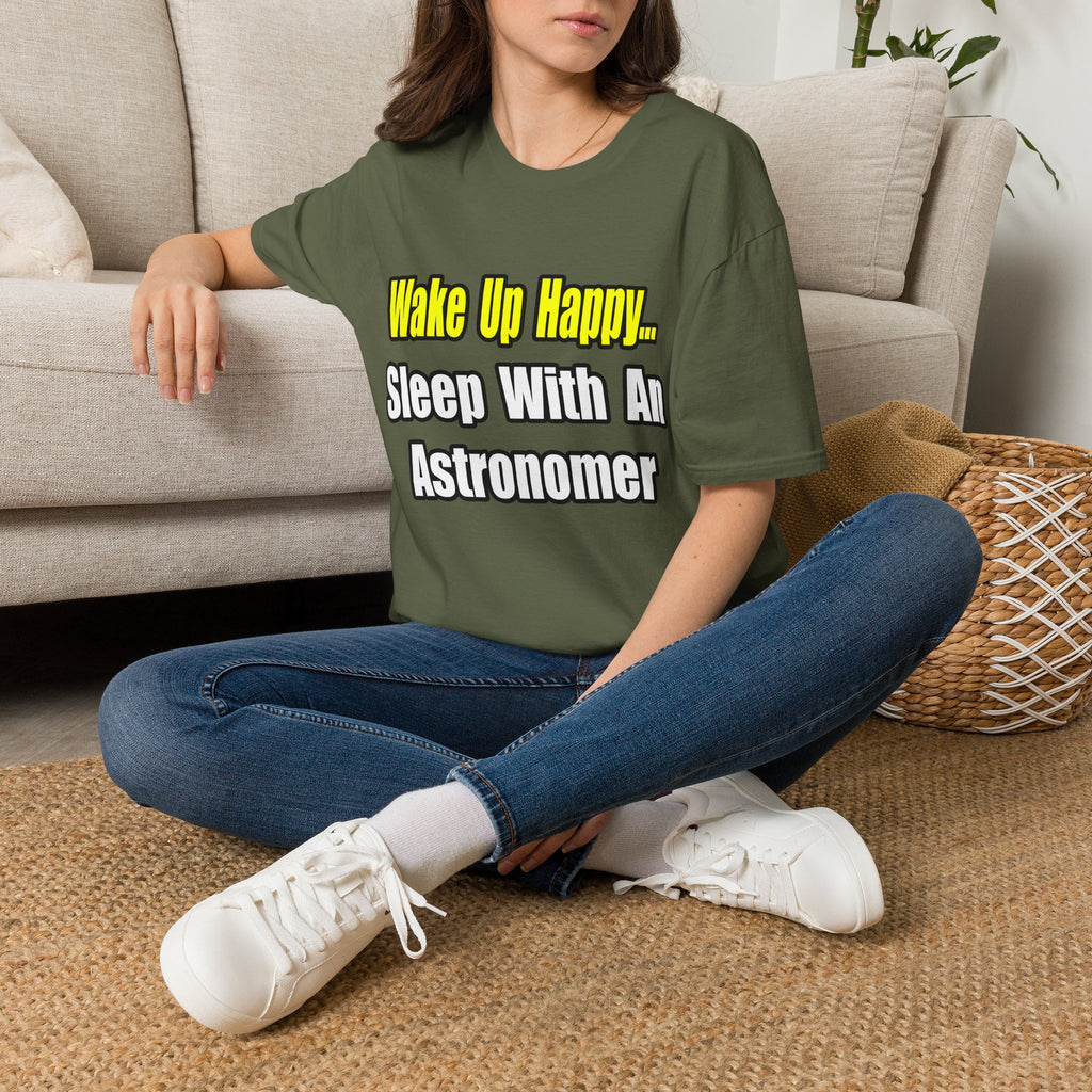 Wake Up Happy...Sleep With an Astronomer - Unisex Softstyle T-Shirt