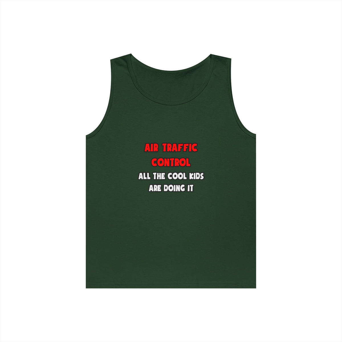 Funny Air Traffic Controller Shirts - Unisex Heavy Cotton Tank Top