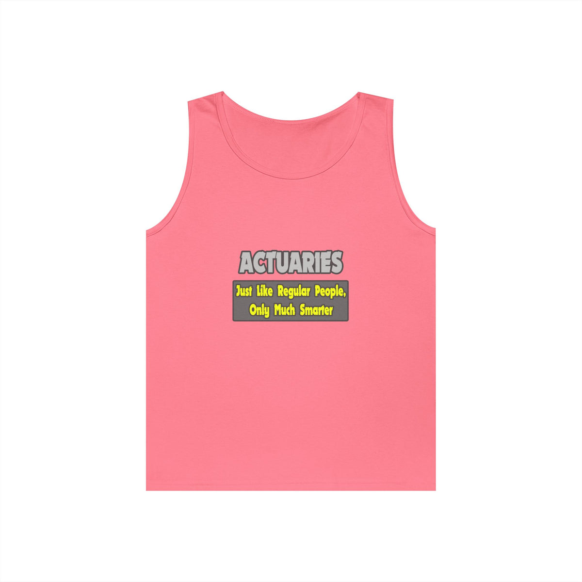 Actuaries...Smarter - Unisex Heavy Cotton Tank Top
