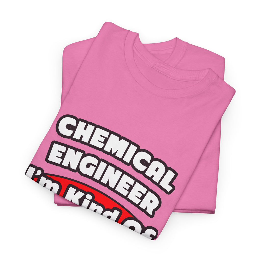 Chemical Engineer...Big Deal (2) - Unisex Heavy Cotton Tee