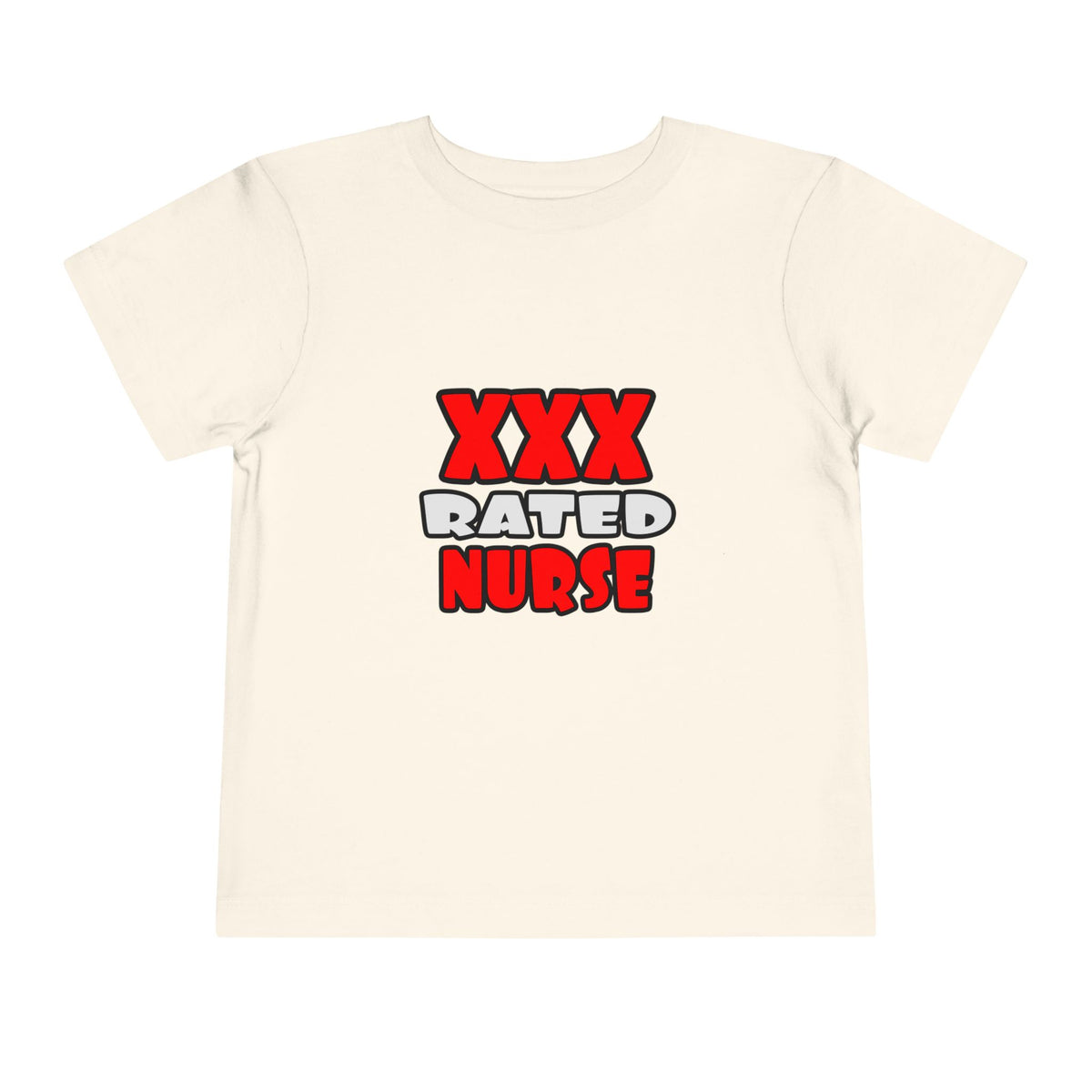 XXX Rated Nurse - Toddler Short Sleeve Tee