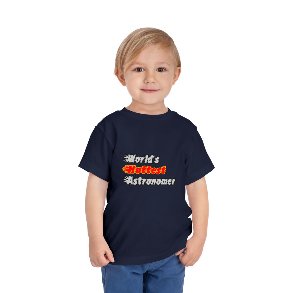 World's Hottest Astronomer - Toddler Short Sleeve Tee