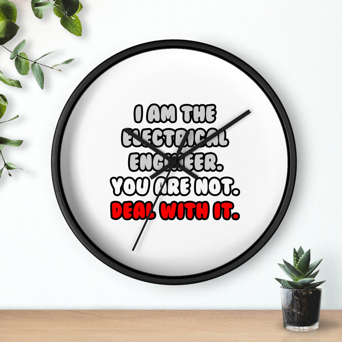 Deal With It ... Funny Electrical Engineer - Wall Clock