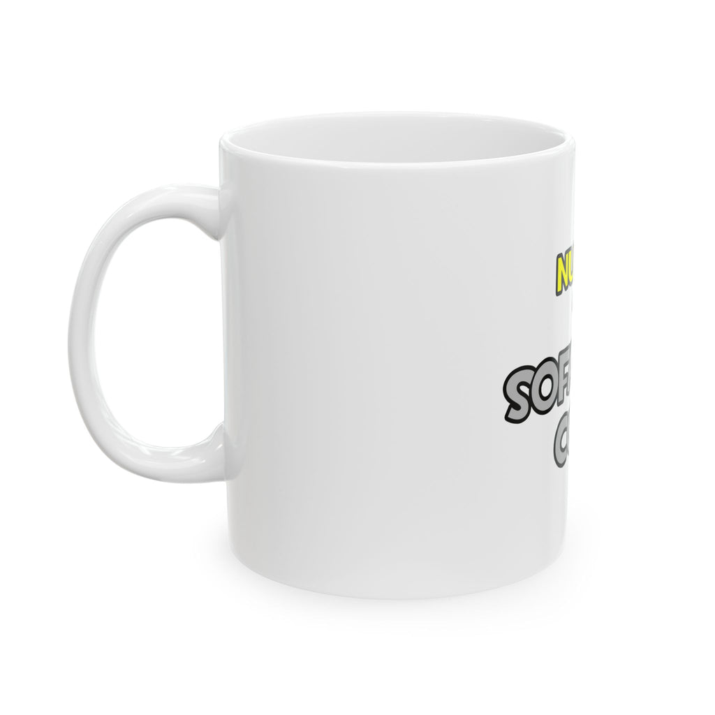 Nurses Are Sofa King Cool - Ceramic Mug, (11oz, 15oz)