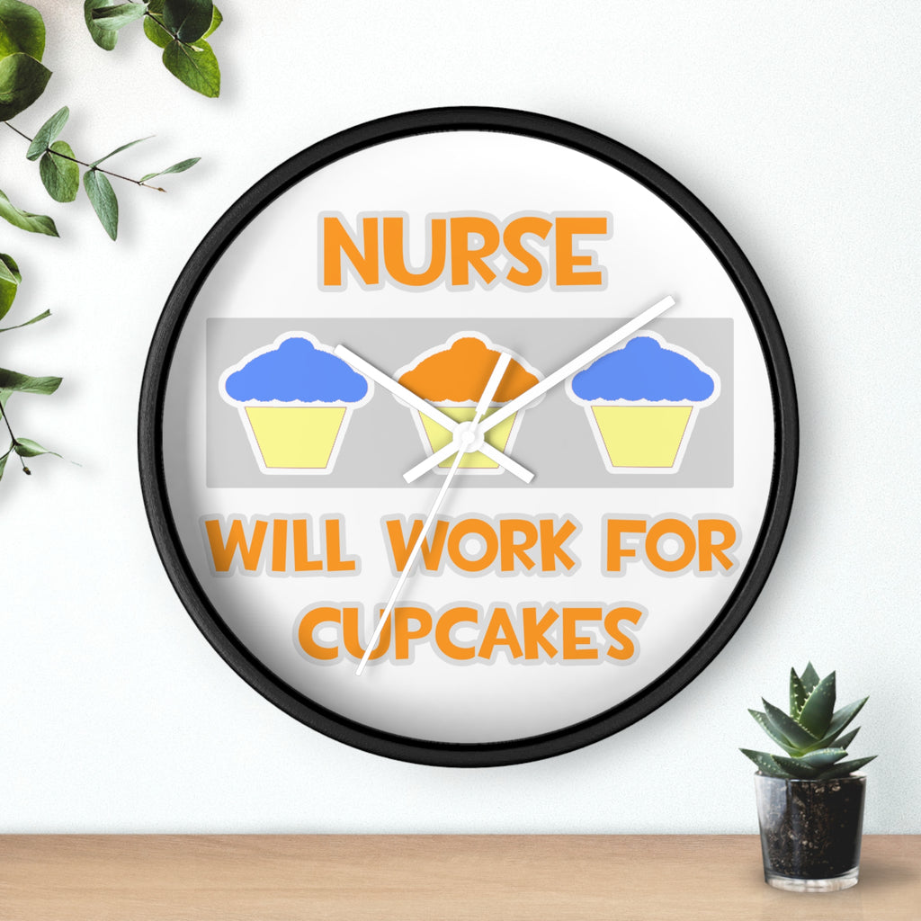 Nurse ... Will Work For Cupcakes - Wall Clock