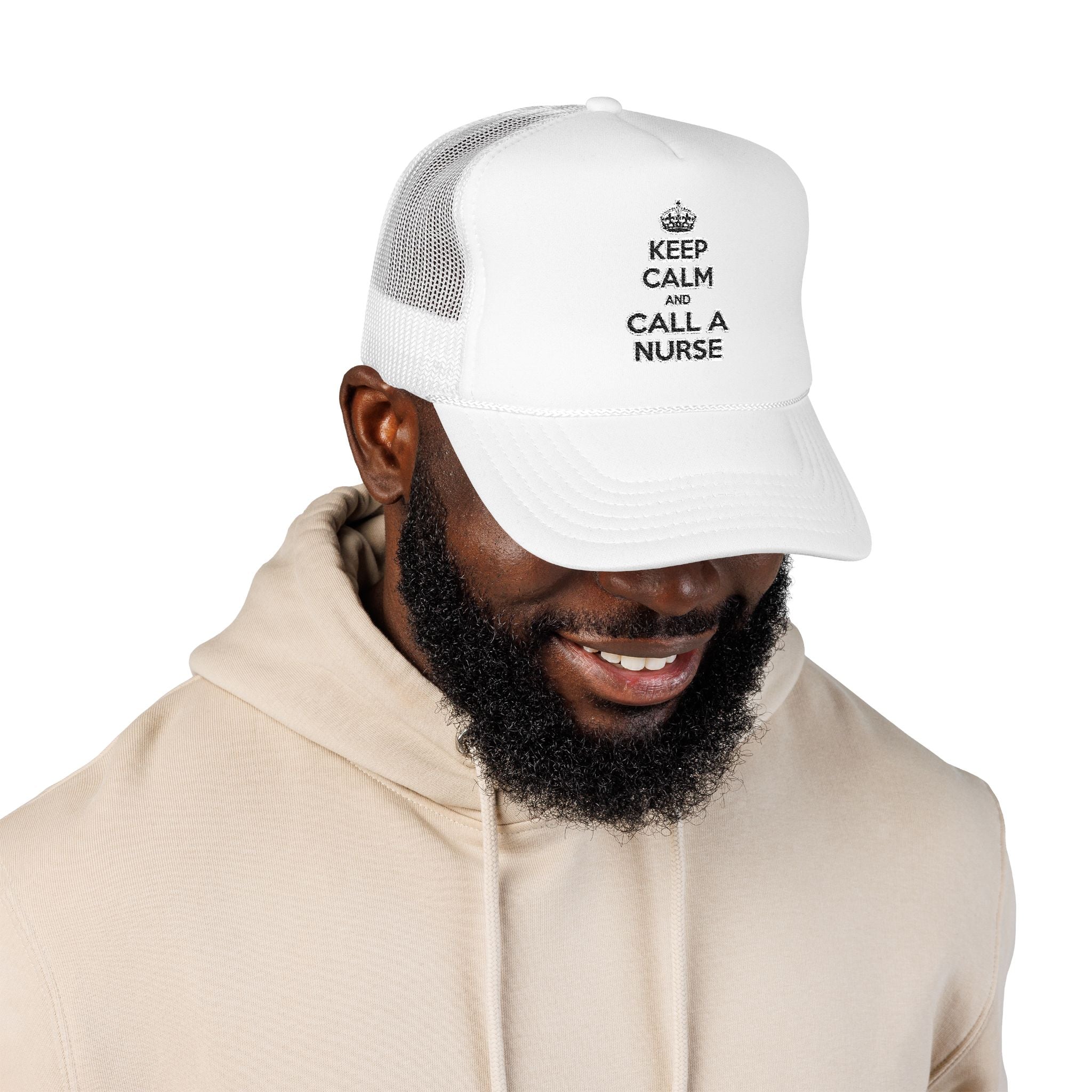 Keep Calm and Call a Nurse - Foam Trucker Hat