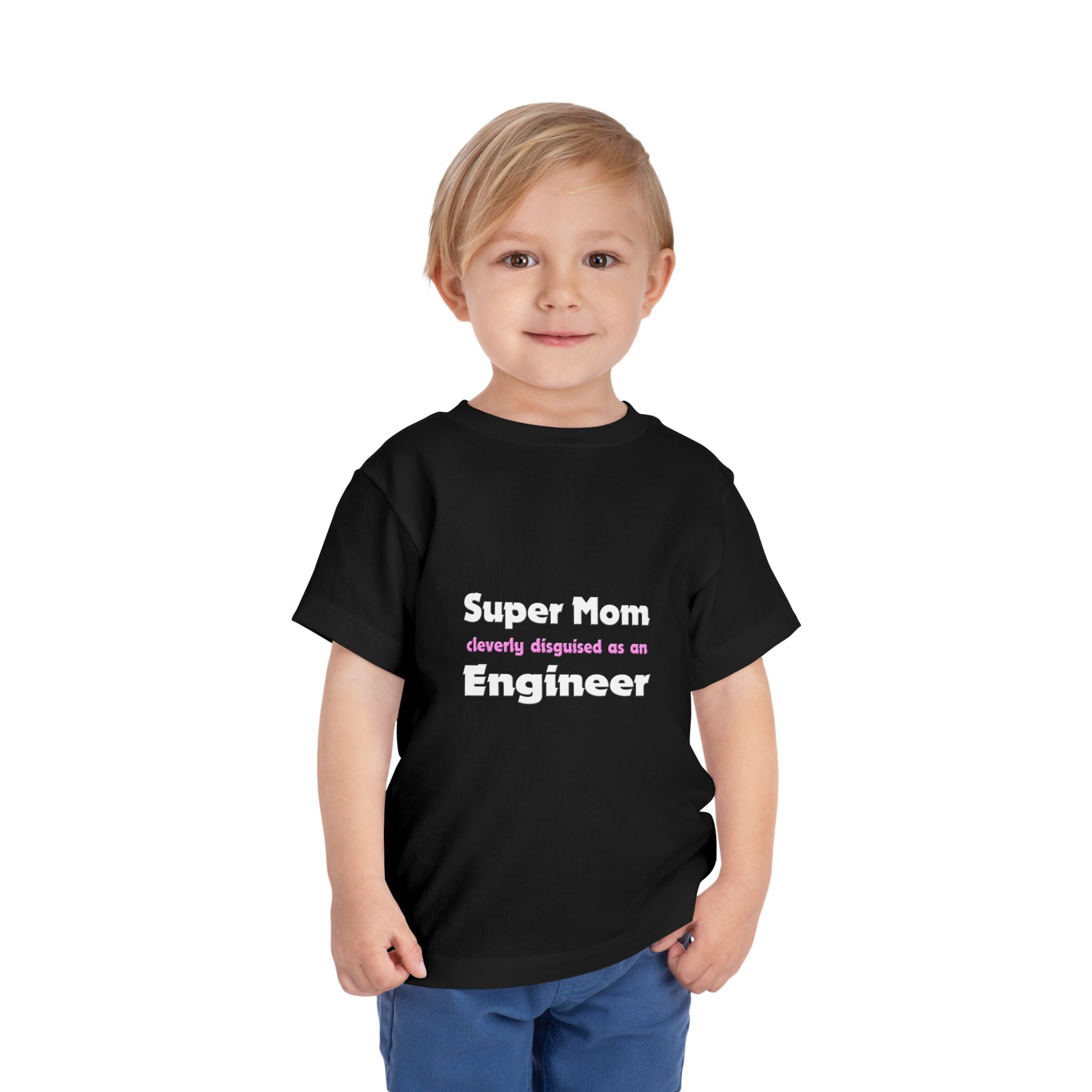 Super Mom ... Engineer - Toddler Short Sleeve Tee
