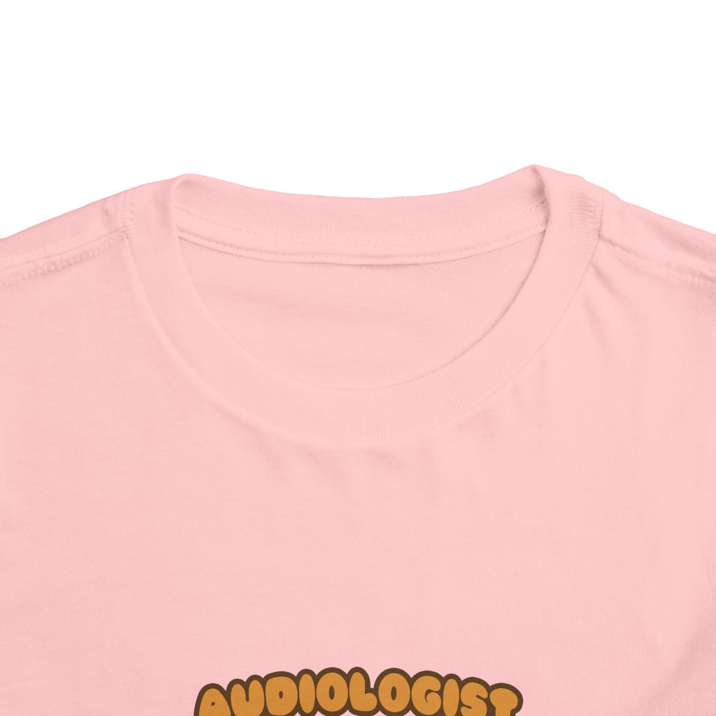 Audiologist .. Will Work for Cookies - Toddler Short Sleeve Tee