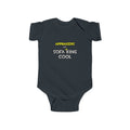 Appraisers Are Sofa King Cool - Infant Fine Jersey Bodysuit