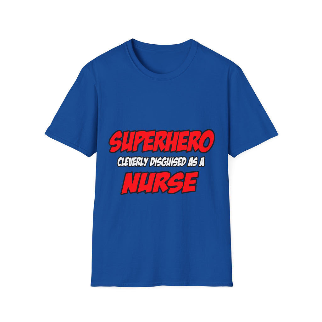 Superhero...Nurse - Unisex Softstyle T-Shirt