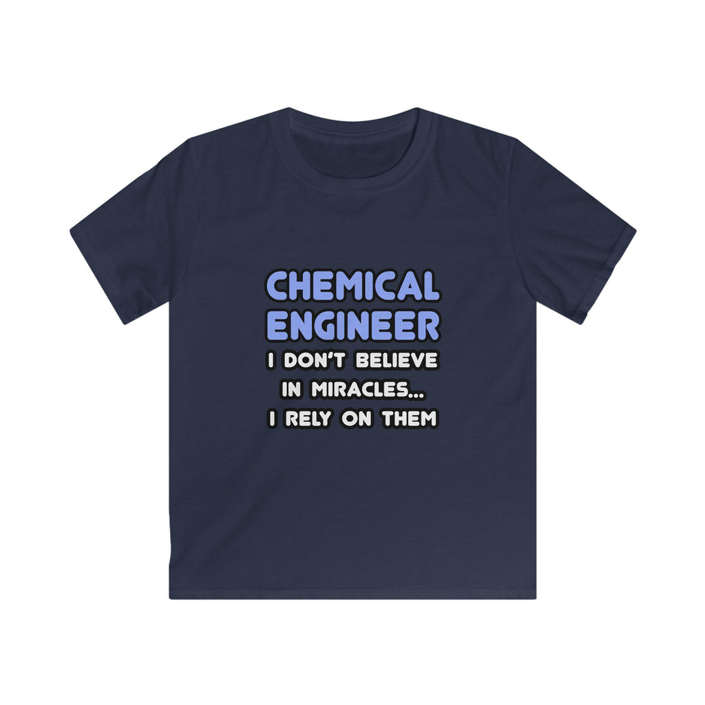 Miracles and Chemical Engineers - Kids Softstyle Tee