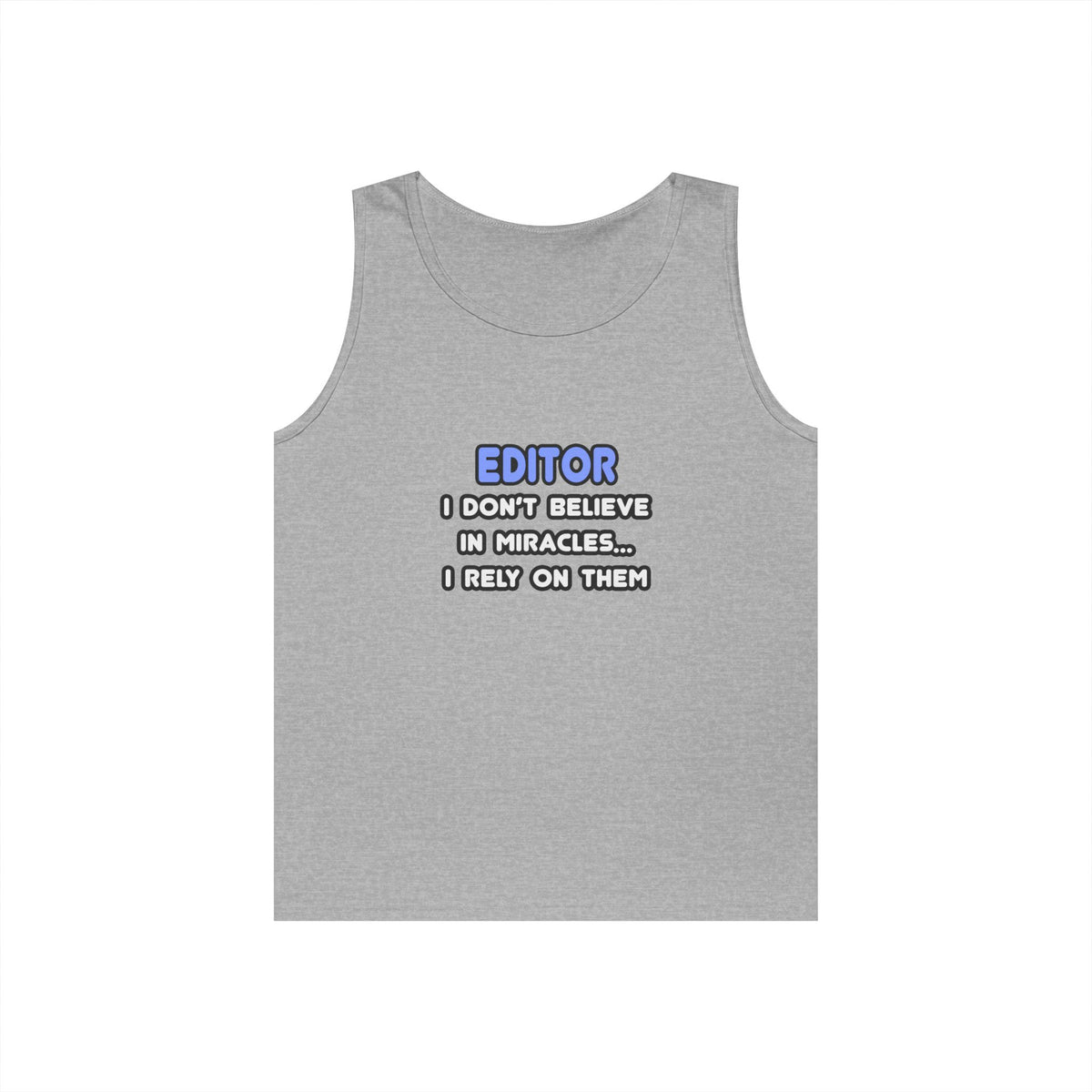Miracles and Editors - Unisex Heavy Cotton Tank Top