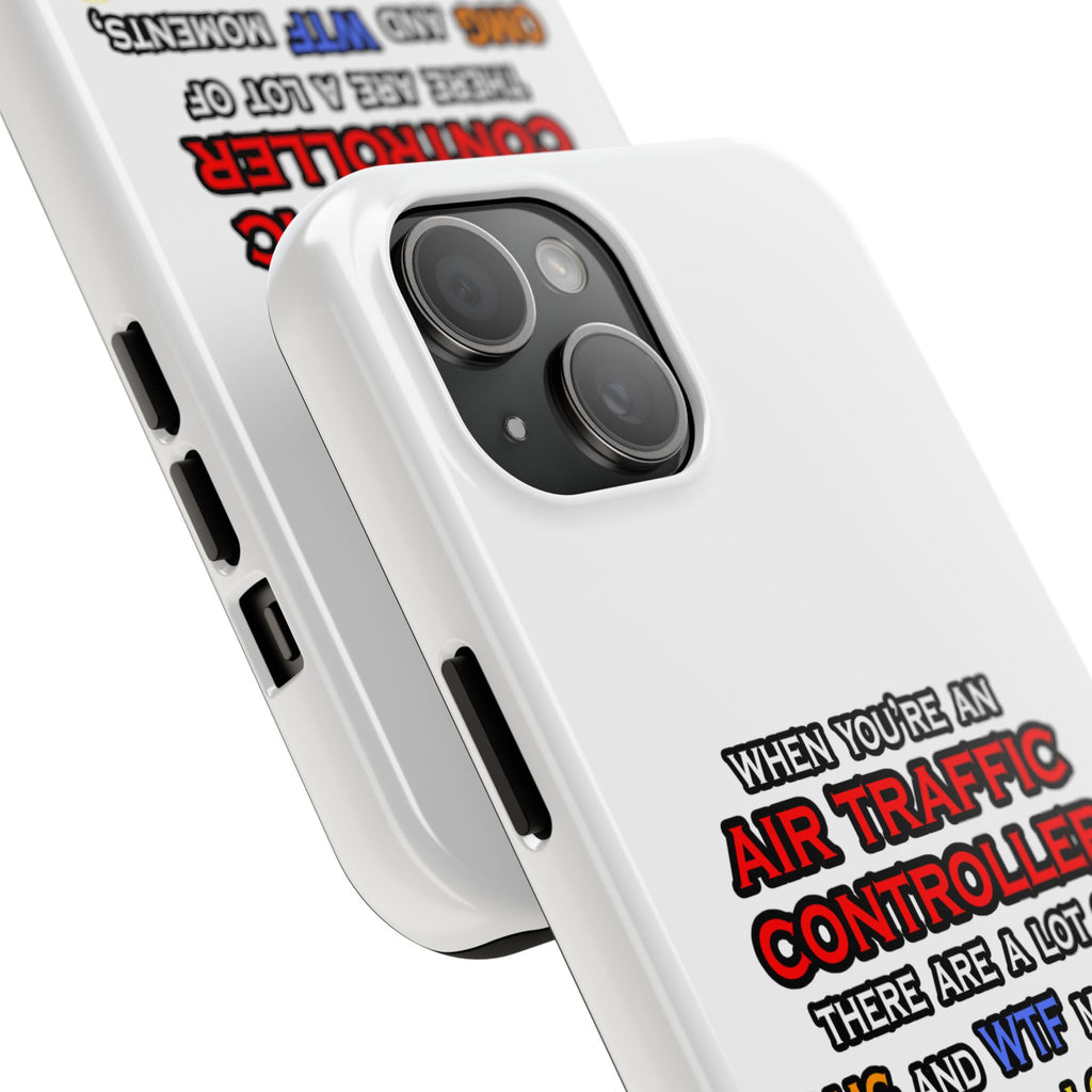 Funny Air Traffic Controller ... OMG WTF LOL - Tough Phone Cases