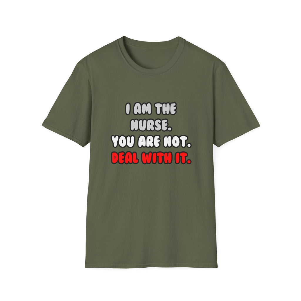 Deal With It ... Funny Nurse - Unisex Softstyle T-Shirt