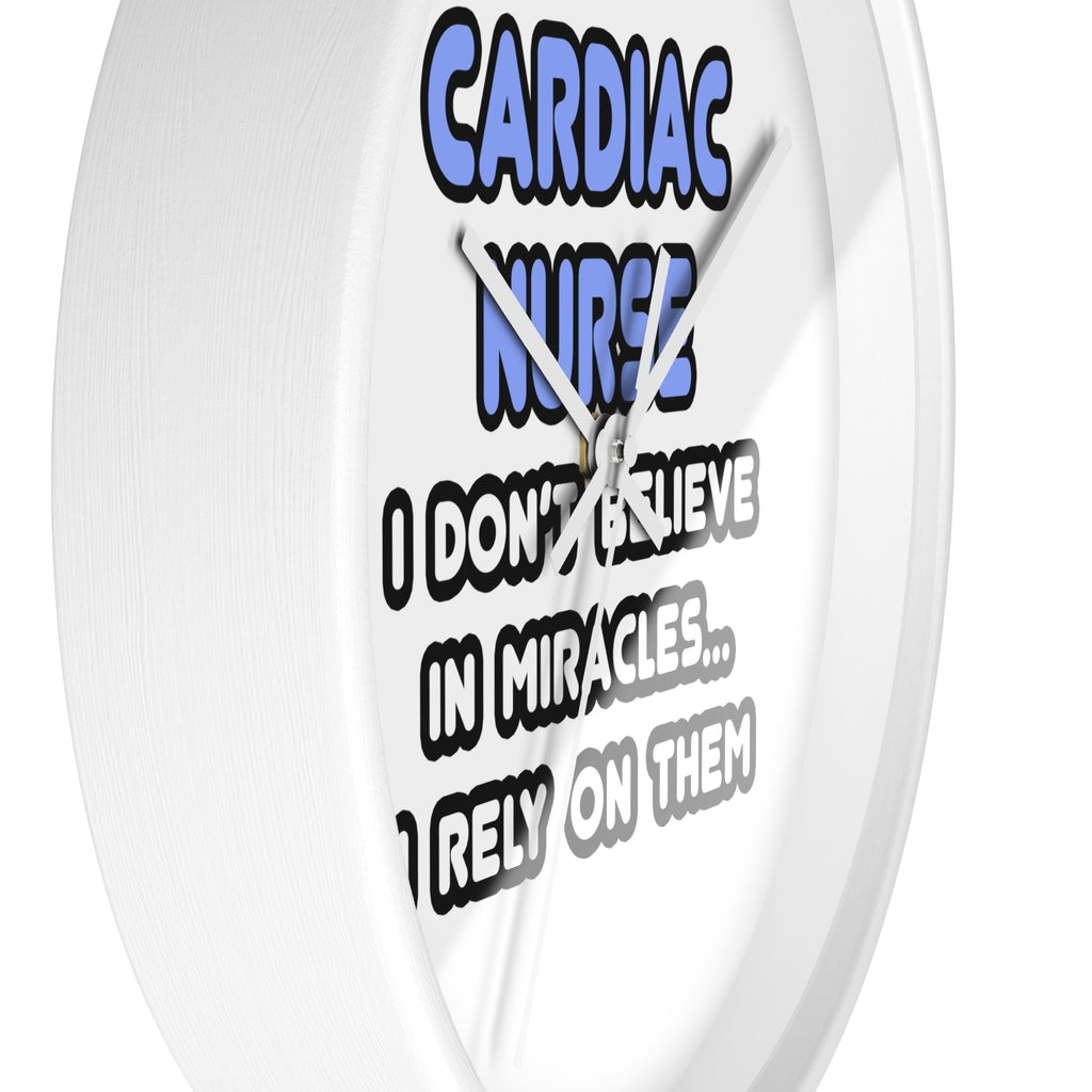 Miracles and Cardiac Nurses - Wall Clock