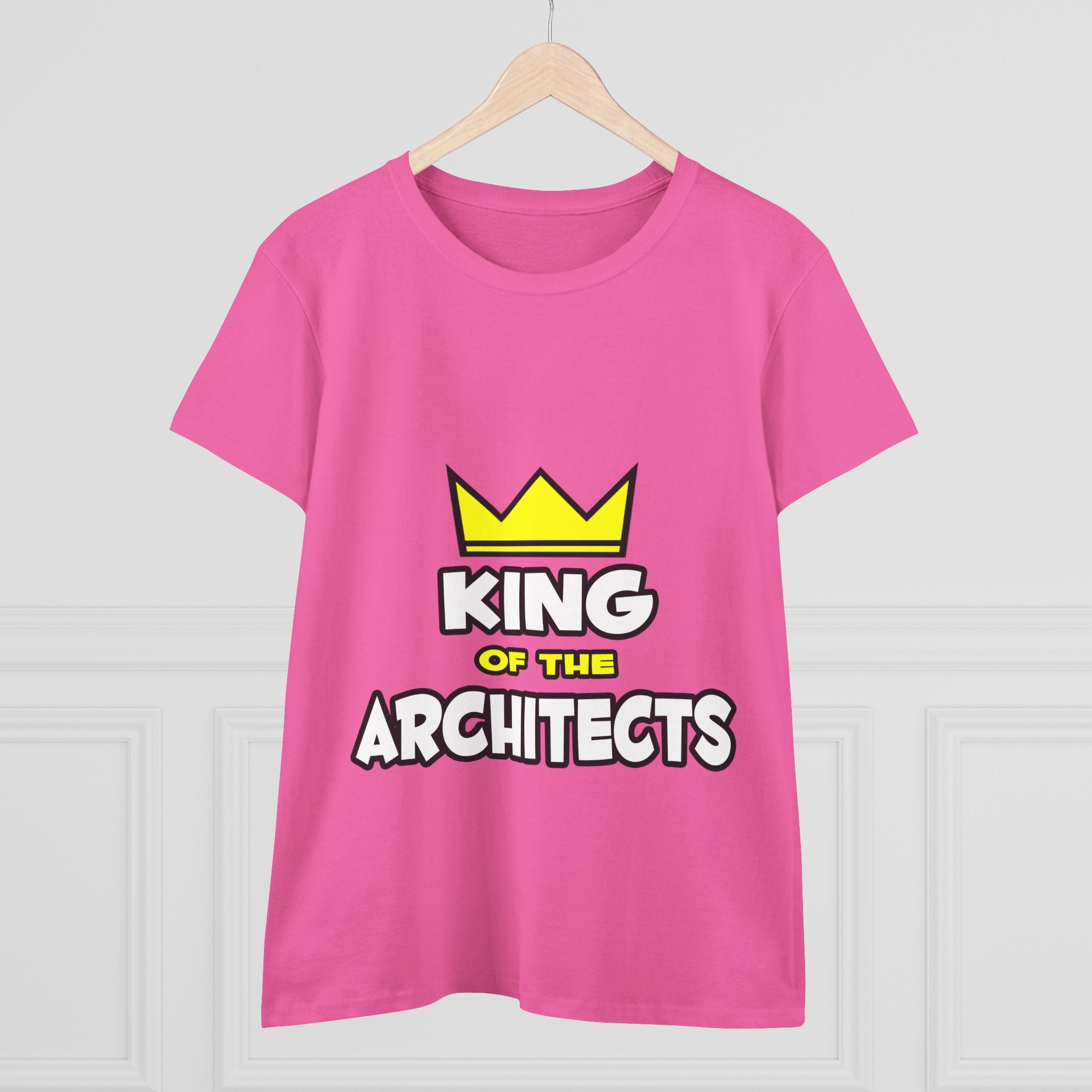 King of the Architects - Women's Midweight Cotton Tee