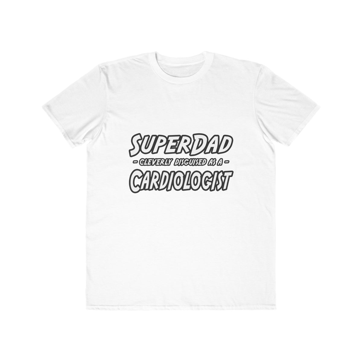 SuperDad...Cardiologist - Men's Lightweight Fashion Tee