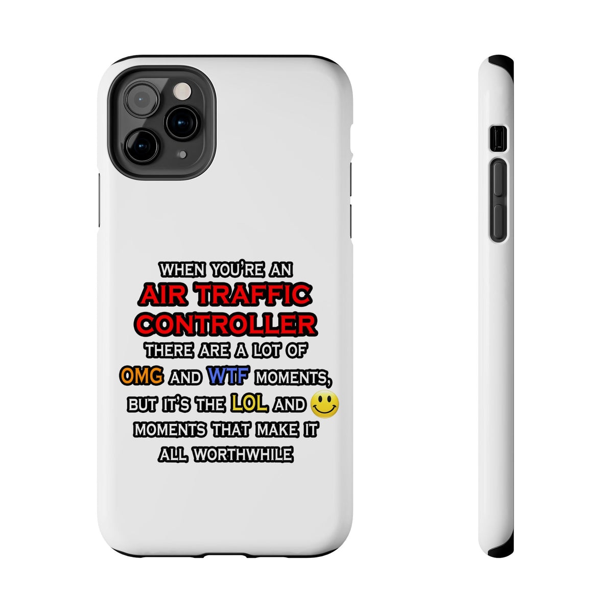 Funny Air Traffic Controller ... OMG WTF LOL - Tough Phone Cases