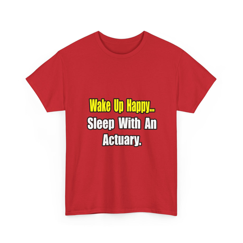 Sleep With an Actuary - Unisex Heavy Cotton Tee