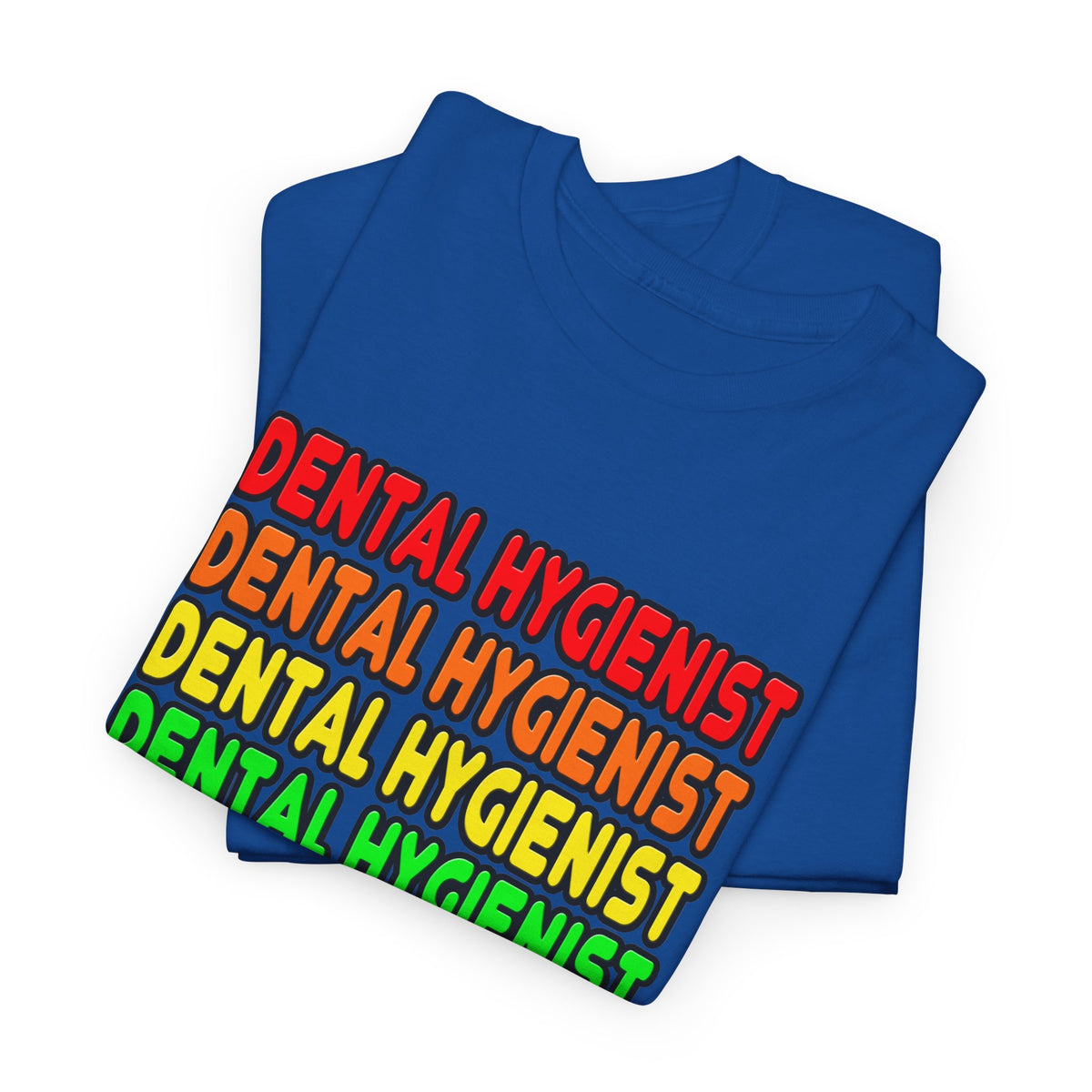Rainbow Dental Hygienist - Unisex Heavy Cotton Tee