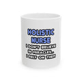 Miracles and Holistic Nurses - Ceramic Mug, (11oz, 15oz)
