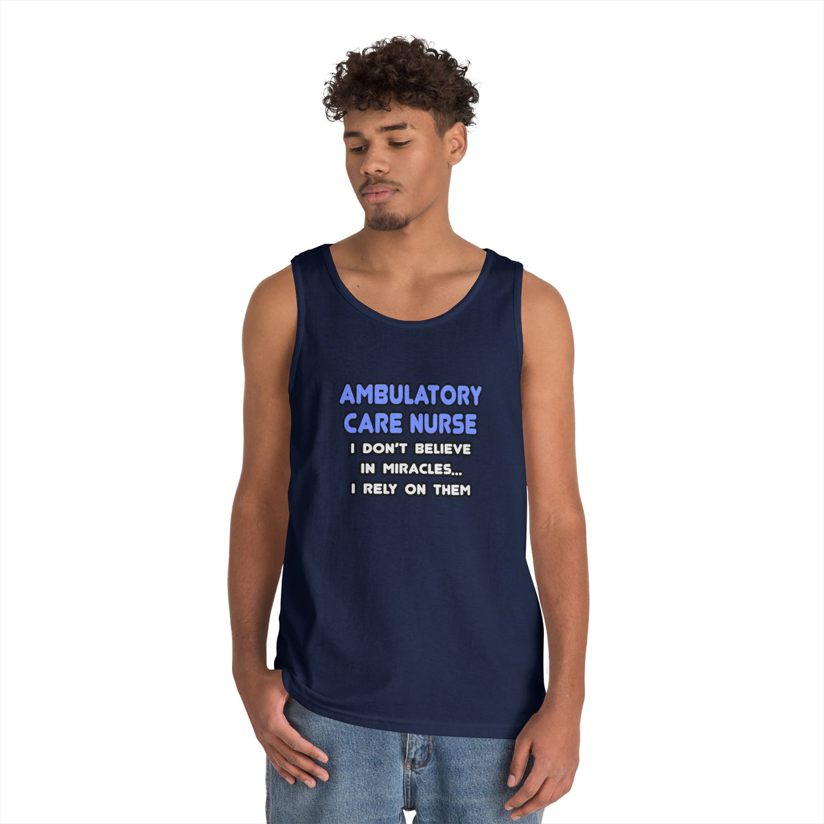 Miracles and Ambulatory Care Nurses - Unisex Heavy Cotton Tank Top