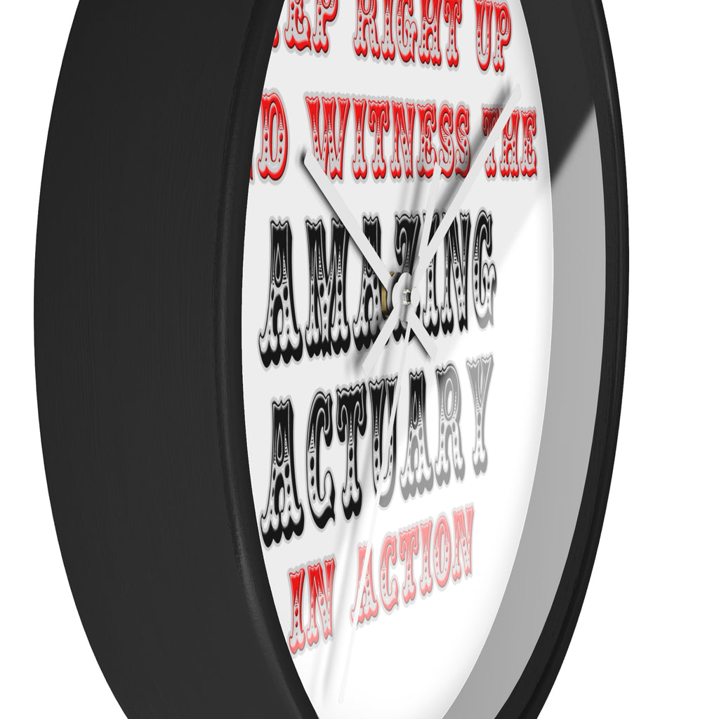 Witness The Amazing Actuary In Action - Wall Clock