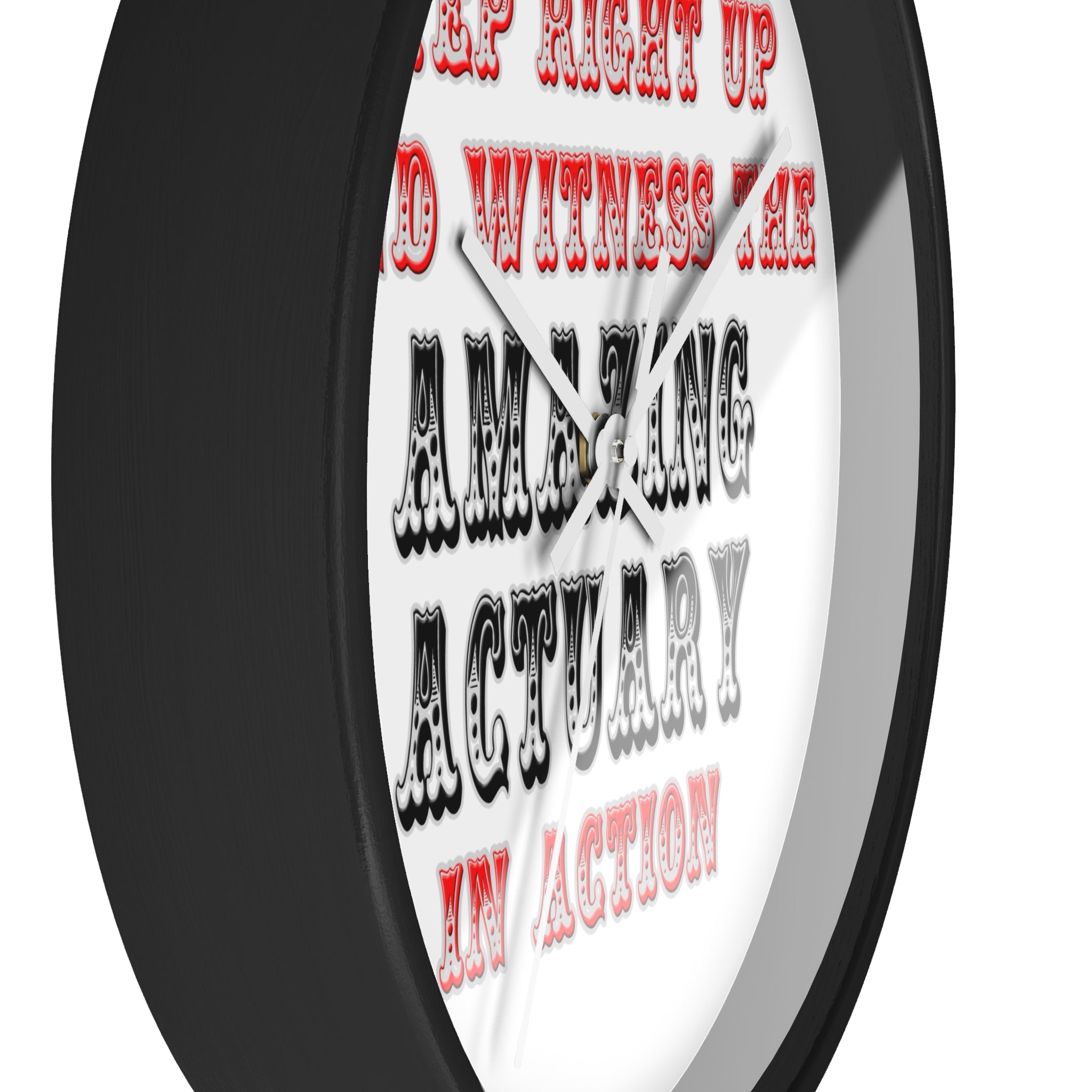 Witness The Amazing Actuary In Action - Wall Clock