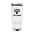 I Am A Doctor ... Not A Magician - Stainless Steel Travel Mug with Handle, 14oz