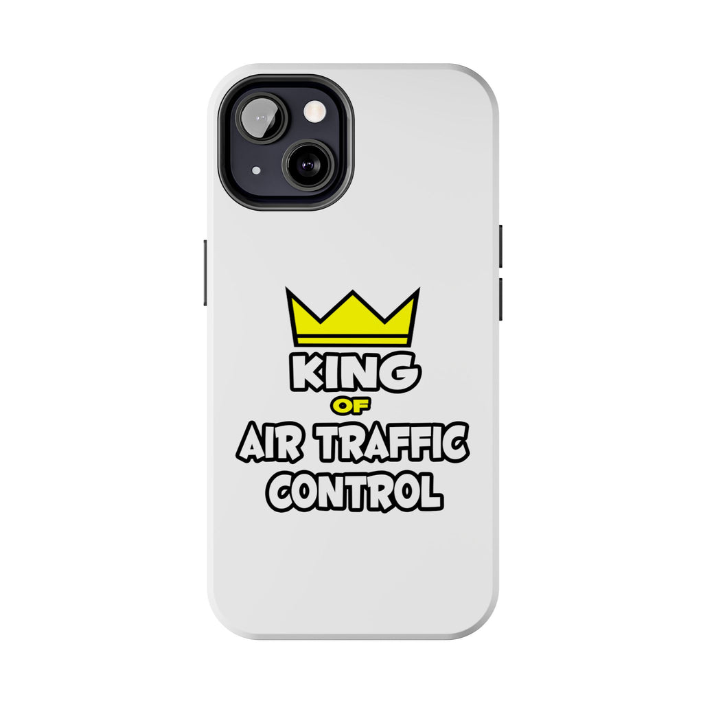 King of Air Traffic Control - Tough Phone Cases