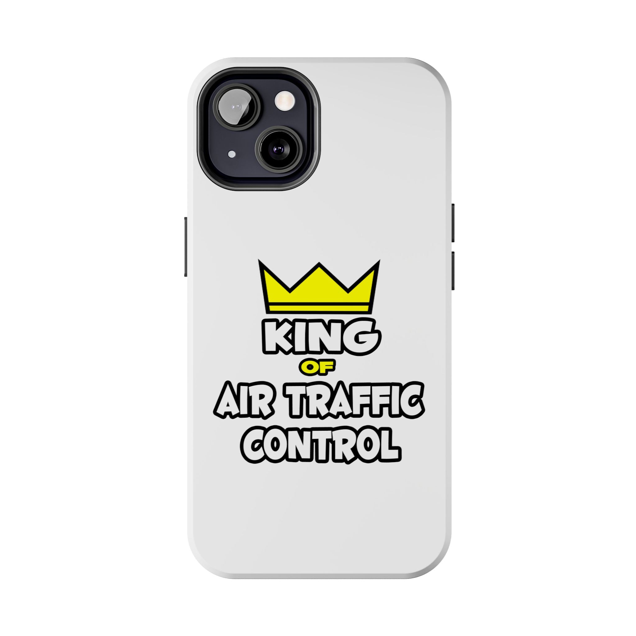 King of Air Traffic Control - Tough Phone Cases