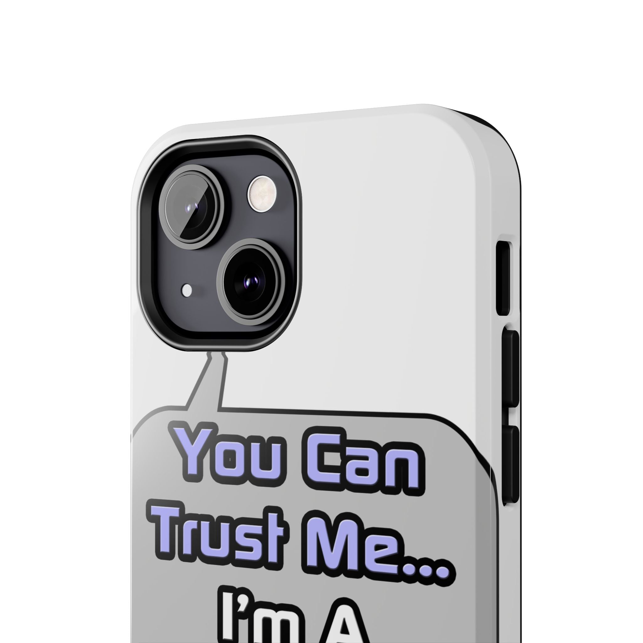Trust Me .. I'm a Nurse - Tough Phone Cases
